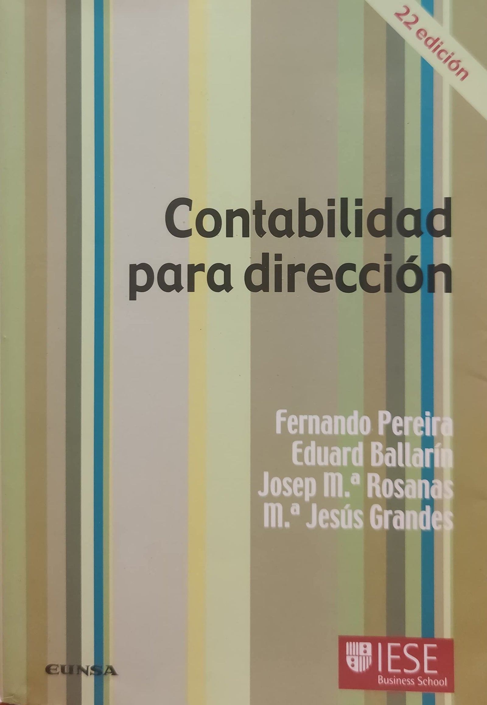 Contabilidad para dirección (Colección Manuales IESE)