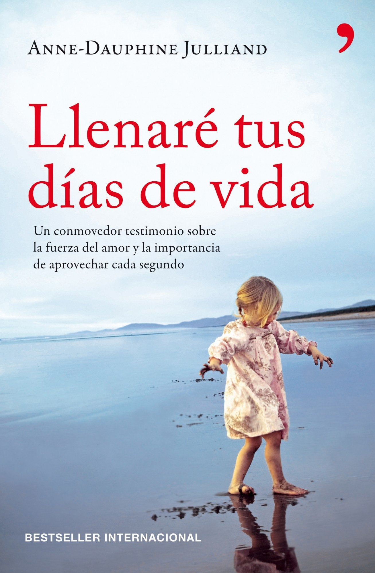 Llenaré tus días de vida (En primera persona)
