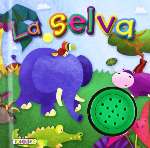 La selva (Aprendo sonidos)