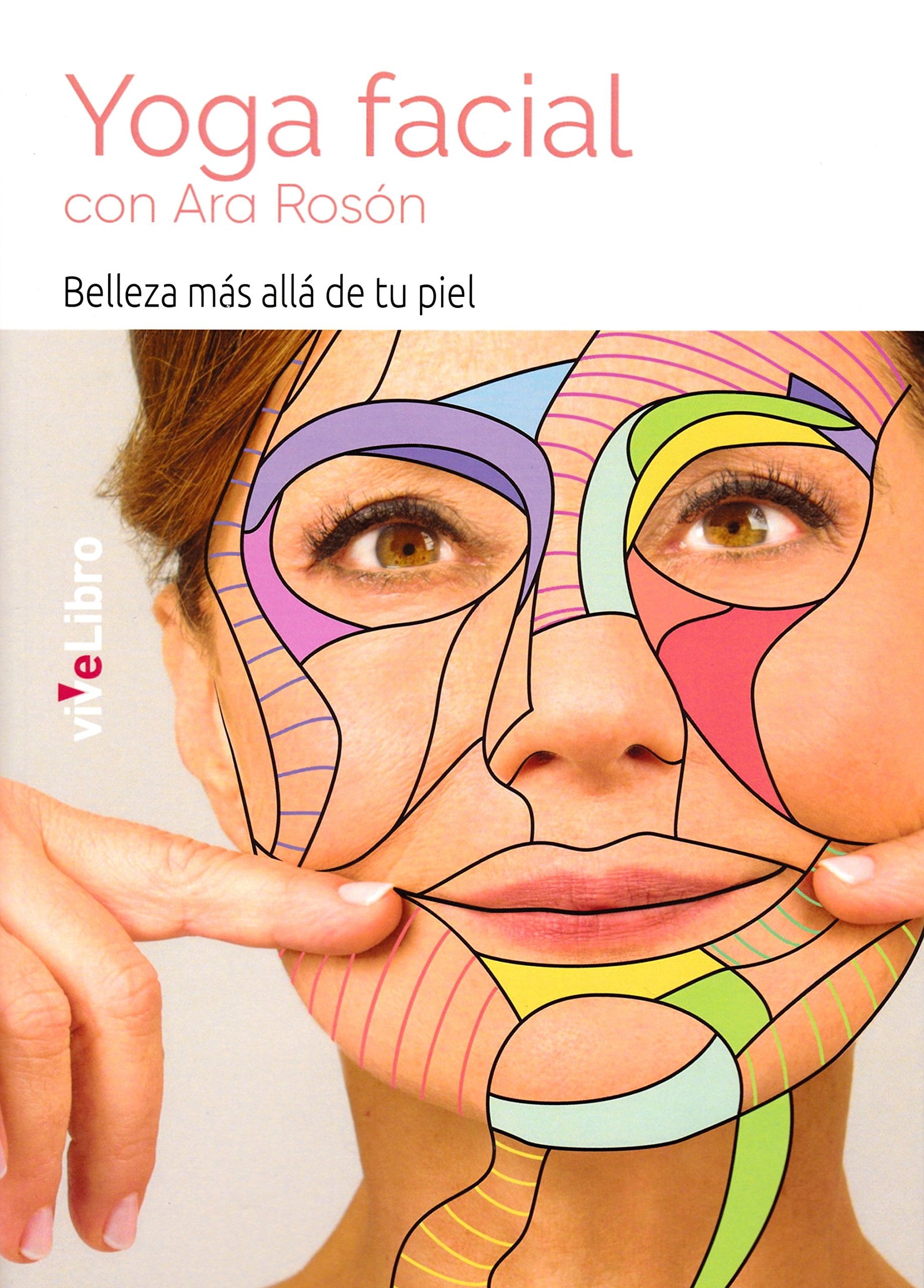 Yoga Facial con Ara Rosón