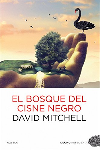 El Bosque Del Cisne Negro (Nefelibata)