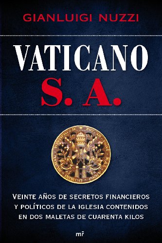 Vaticano, S. A.: 1 (MR Ahora)