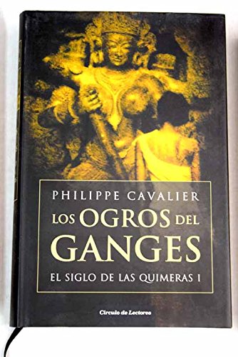 Los Ogros Del Ganges