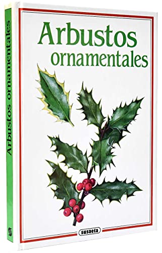 ARBUSTOS ORNAMENTALES (SIN COLECCION)