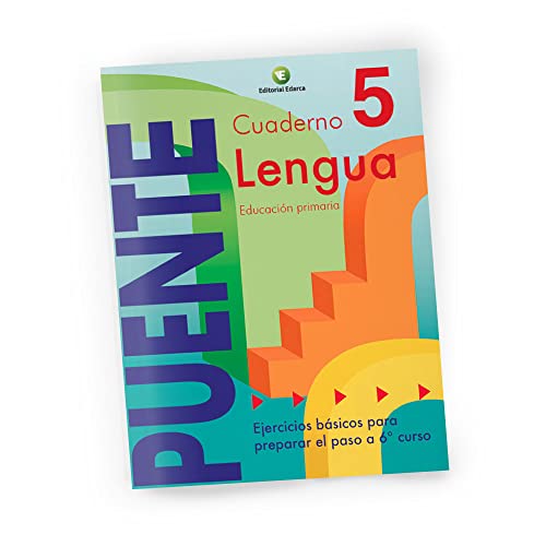 Cuaderno De Lenguaje. Puente 5º Curso De Primaria. Ejercicios Básicos Para Preparar El Paso A 6º Curso - 9788478874569