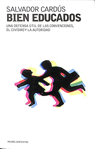 BIEN EDUCADOS (SIN COLECCION)