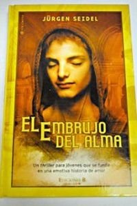 EMBRUJO DEL ALMA, EL