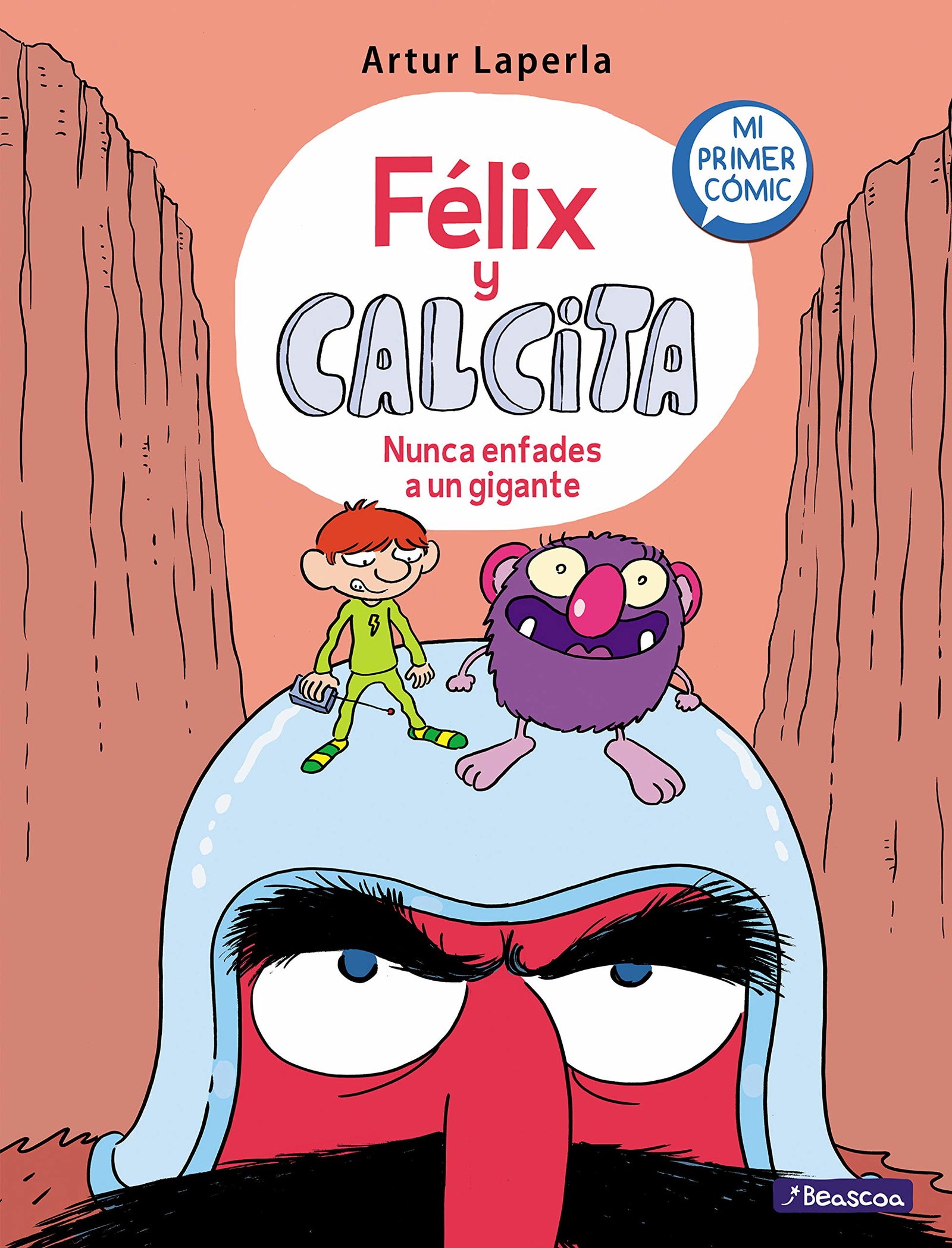 Nunca enfades a un gigante (Félix y Calcita 2): Mi primer cómic