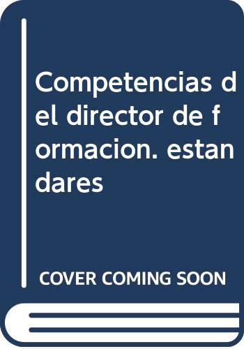 Competencias del director de formacion - estandares