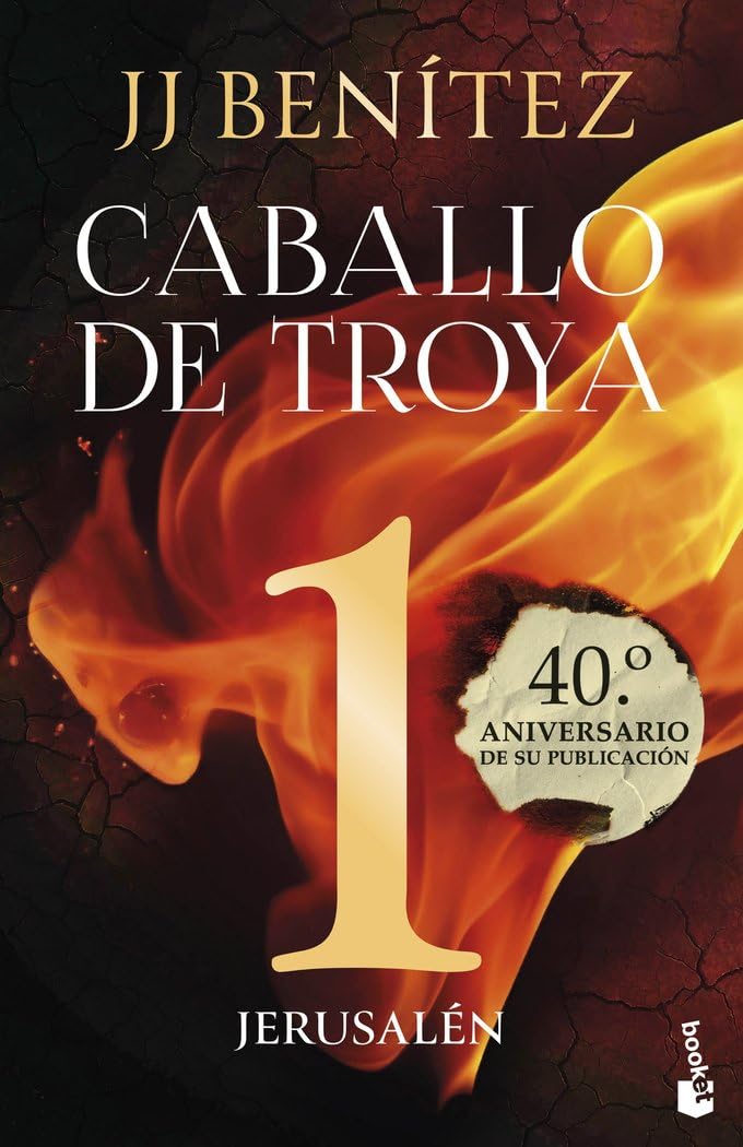 Jerusalén. Caballo de Troya 1 (40.º aniversario) (Biblioteca J. J. Benítez)