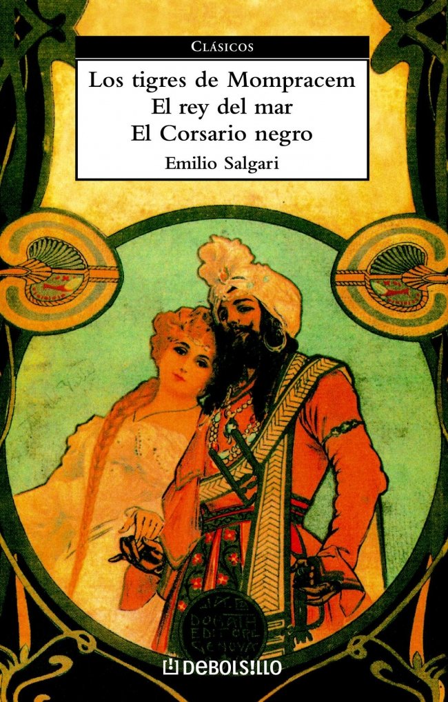 Los tigres de Mompracem, El rey del mar, El Corsario negro (CLASICOS)