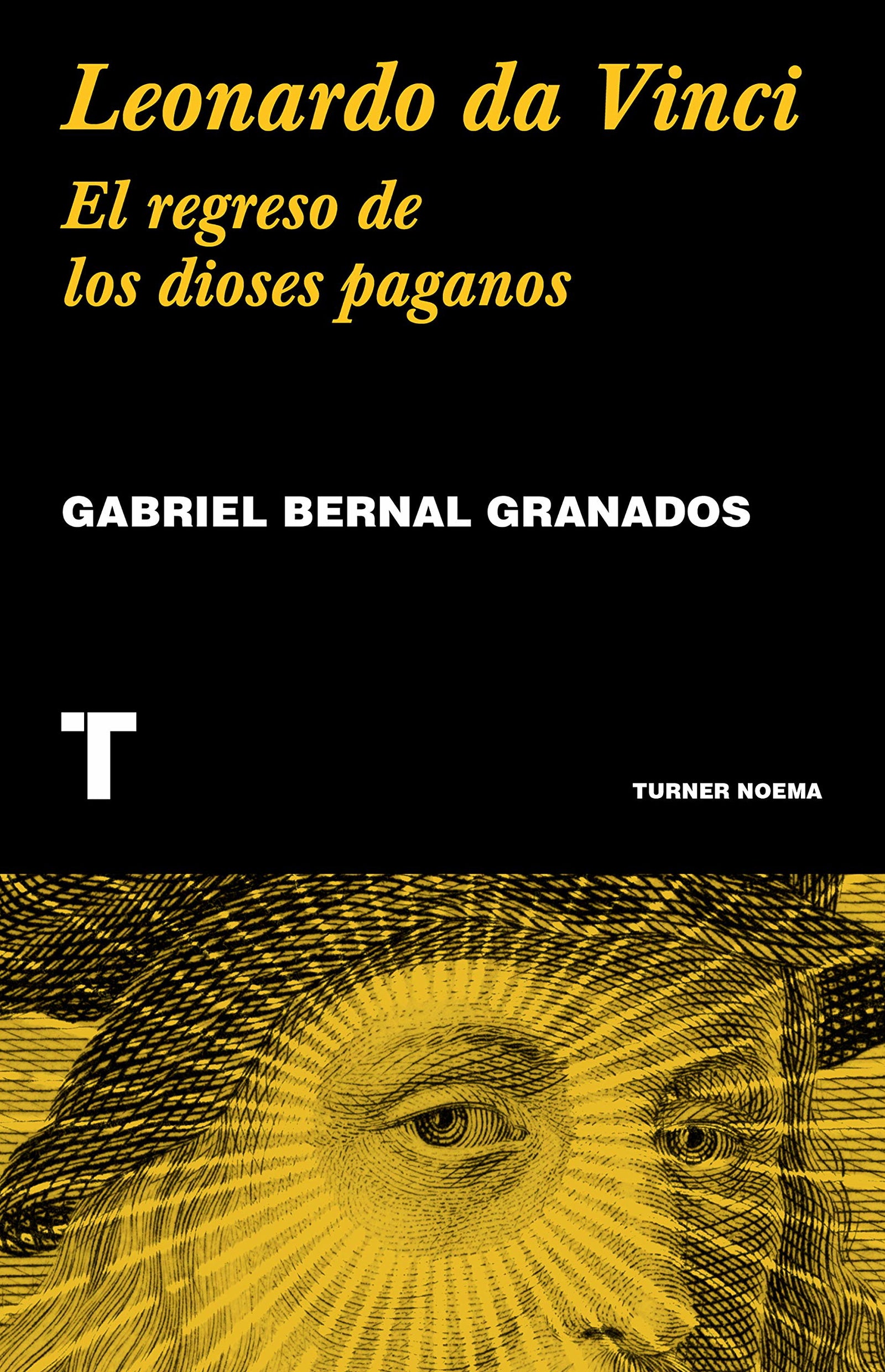 Leonardo da Vinci: El regreso de los dioses paganos (Noema)
