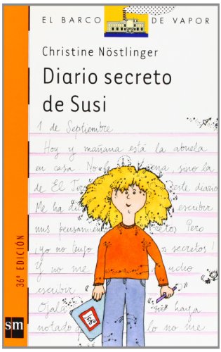 Diario secreto de Susi. Diario secreto de Paul: 50 (El Barco de Vapor Naranja)