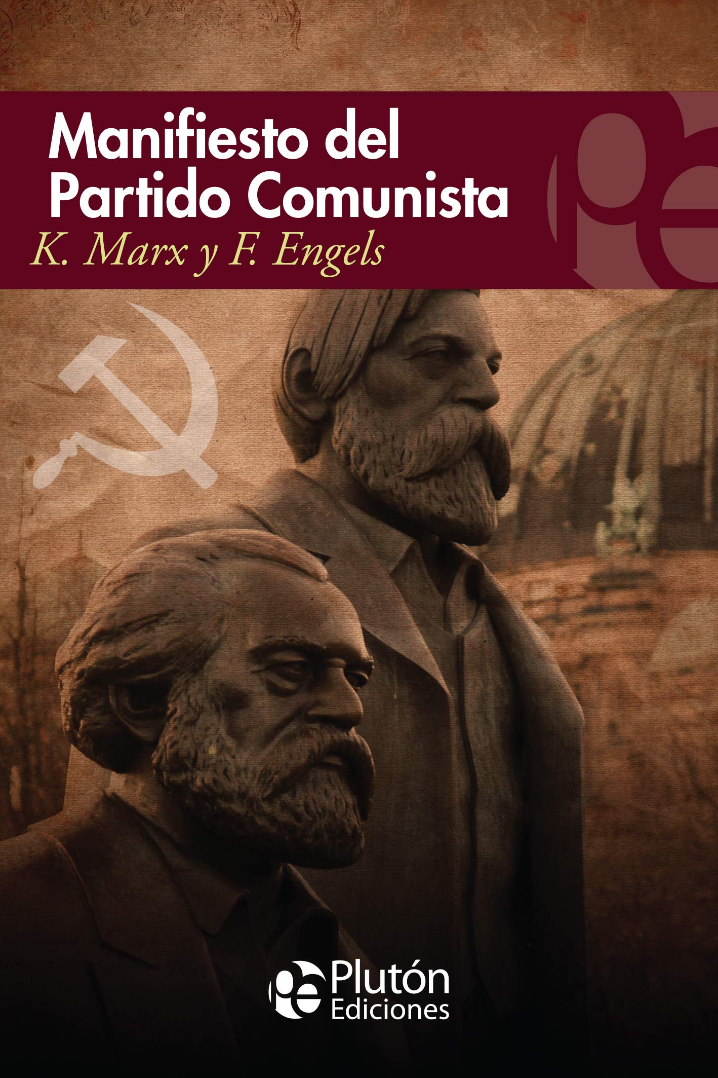 Manifiesto del Partido Comunista (Colección Eterna)