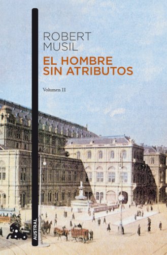 El hombre sin atributos II: 2 (Contemporánea)