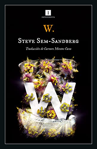 W.: una historia (Impedimenta)