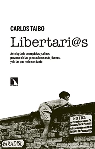 Libertarias: Antología de anarquistas y afines para uso de las generacion (Mayor)
