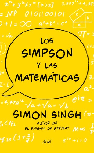 Los Simpson y las matemáticas: Simon Singh. Autor del enigma de Fermat (Claves)