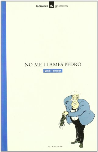 No me llames Pedro (Grumetes)