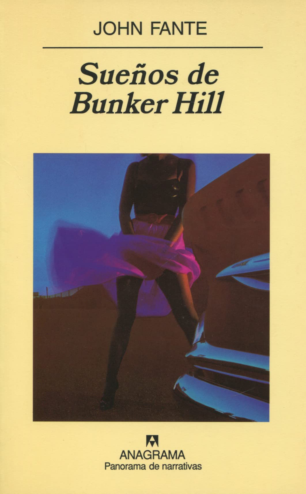 Sueños de Bunker Hill: 510 (Panorama de narrativas)