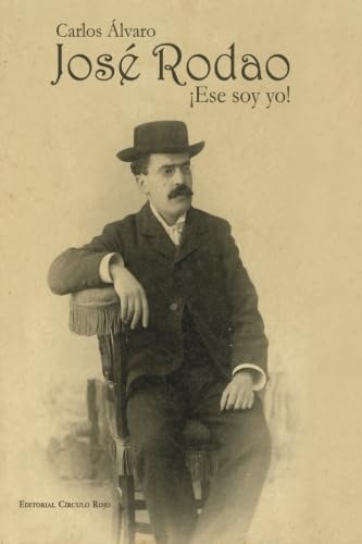 José Rodao ¡Ese soy yo!