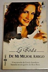 La boda de mi mejor amigo