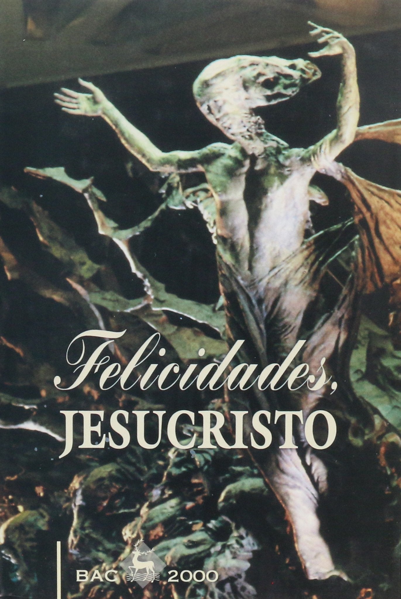 Felicidades, Jesucristo: Villancico coral de la BAC en el bimilenario del nacimiento del Salvador (BAC 2000)