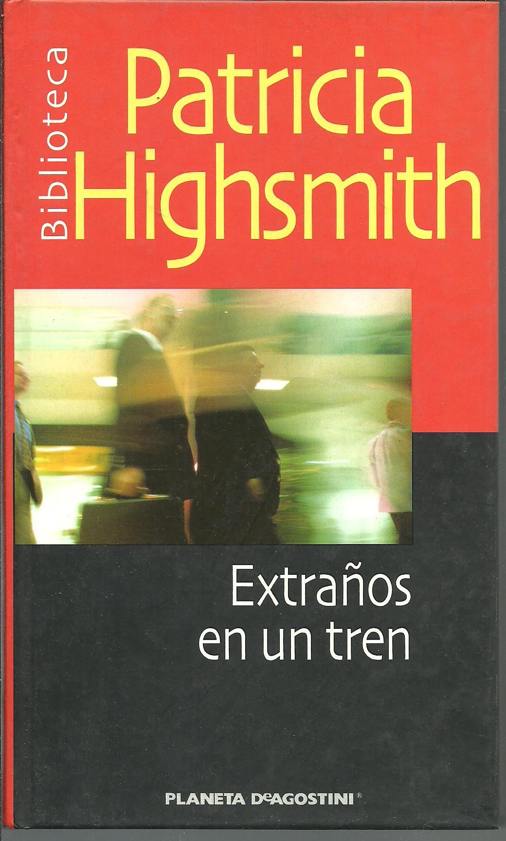 Extraños En Un Tren