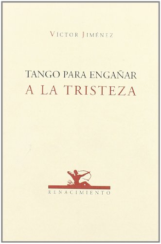 Tango Para Enga･Ar A La Tristez (Renacimiento)