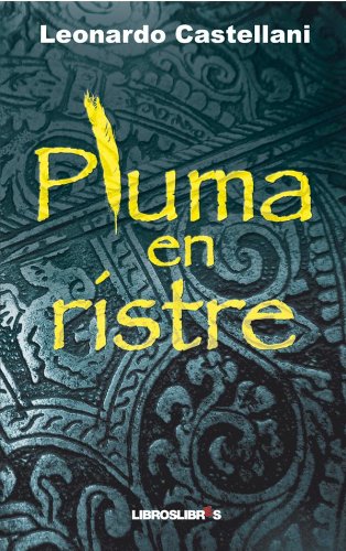 Pluma en ristre