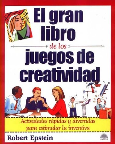 GRAN LIBRO DE LOS JUEGOS DE CREATIVIDAD,EL (SALUD Y CALIDAD DE VIDA)
