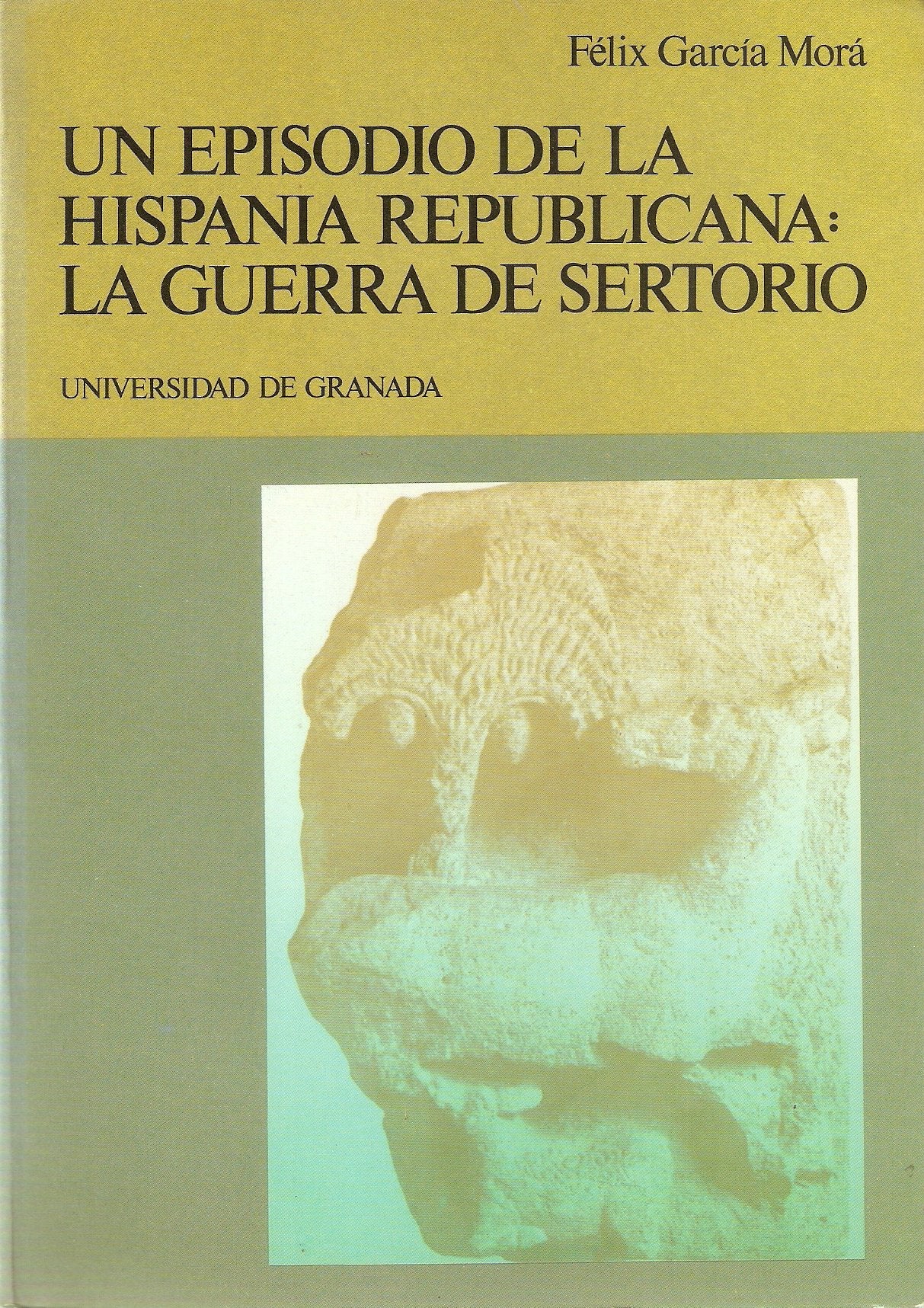 Un episodio de la Hispania republicana: La guerra de Sertorio (Fuera de Colección)