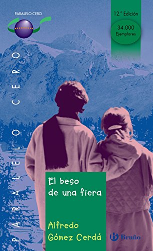 El beso de una fiera: 9 (Castellano - JUVENIL - PARALELO CERO)