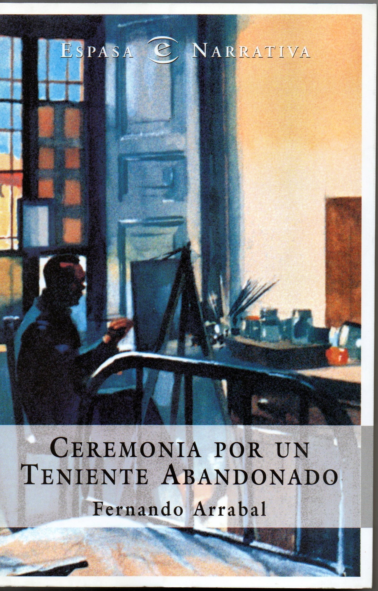 CEREMONIA POR UN TENIENTE ABANDONADO (SIN COLECCION)