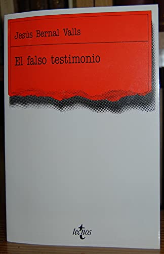 El falso testimonio