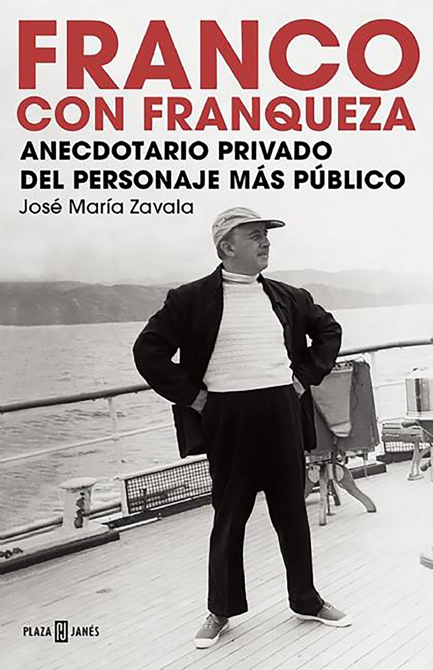 Franco con franqueza: Anecdotario privado del personaje más público (Obras diversas)