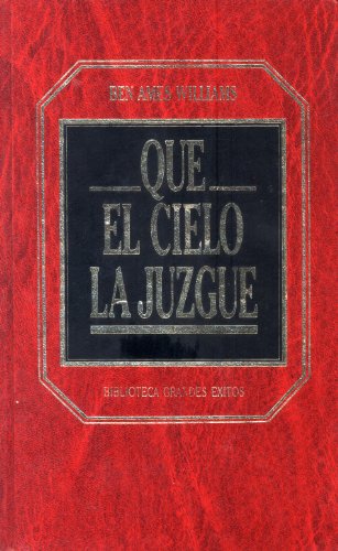 Que el cielo la juzgue