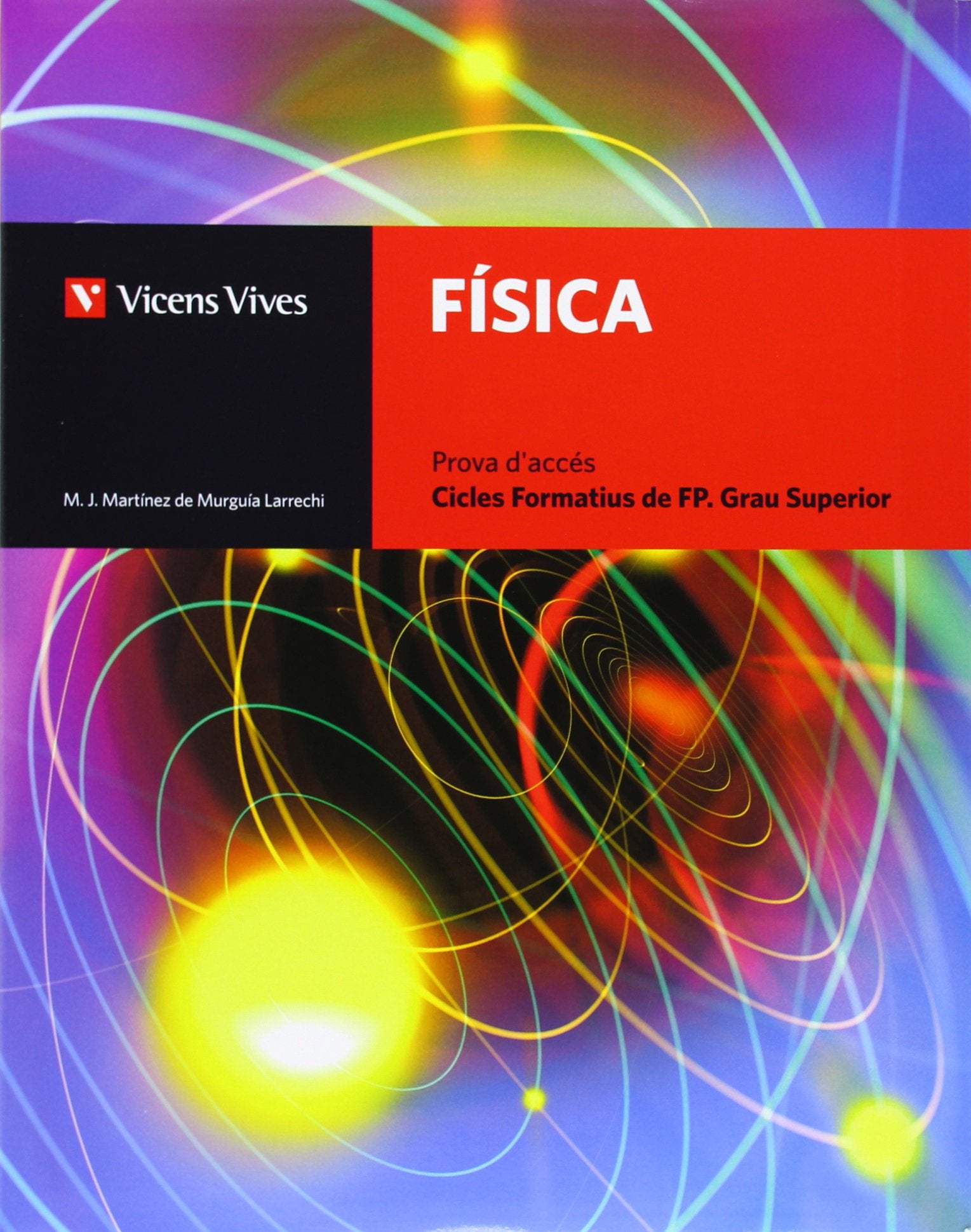 Fisica. Cicles Formatius Fp+Solucionari - 9788468200064 (SIN COLECCION)