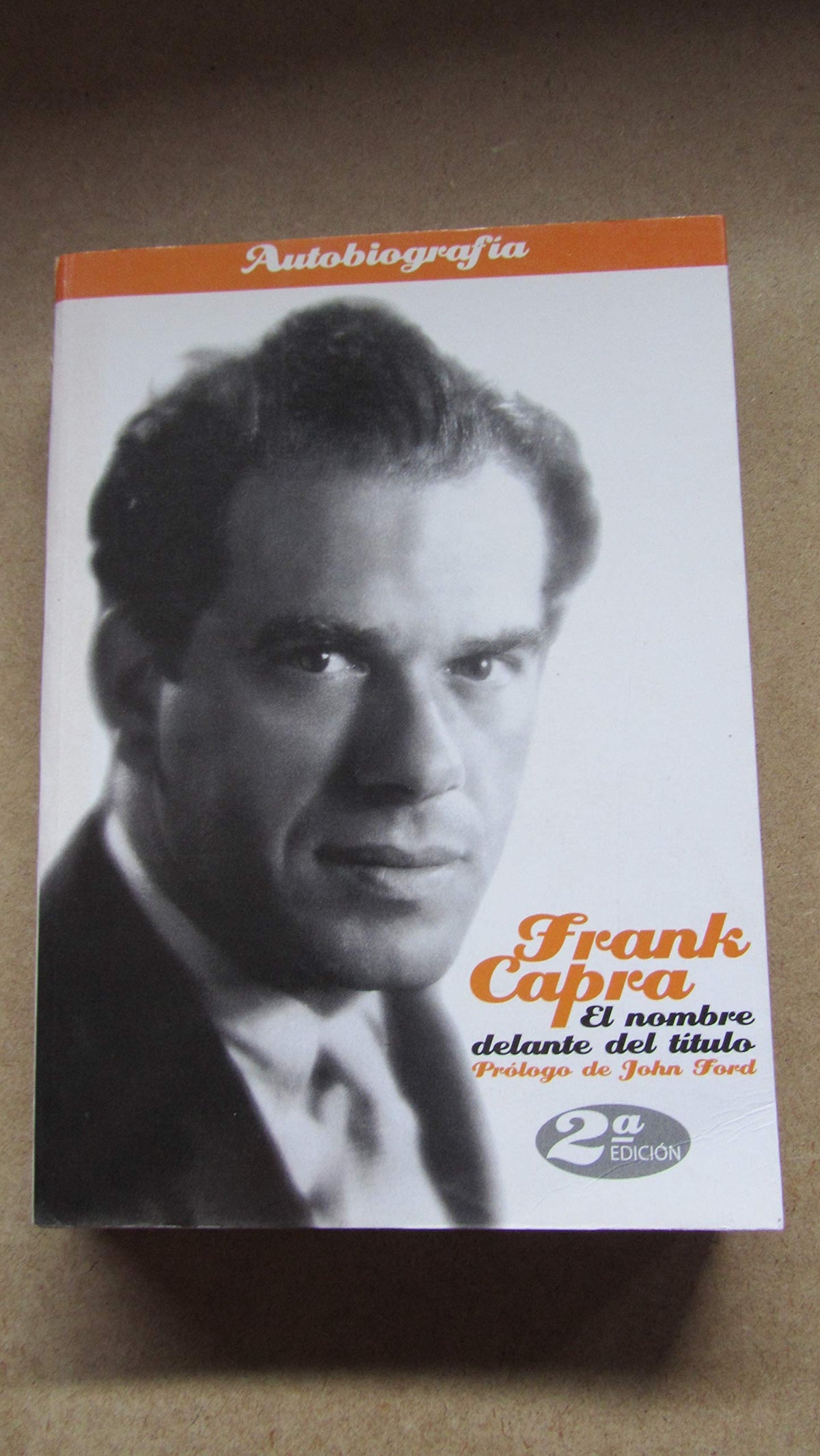 FRANK CAPRA EL NOMBRE DELANTE DEL TITULO (CINE)