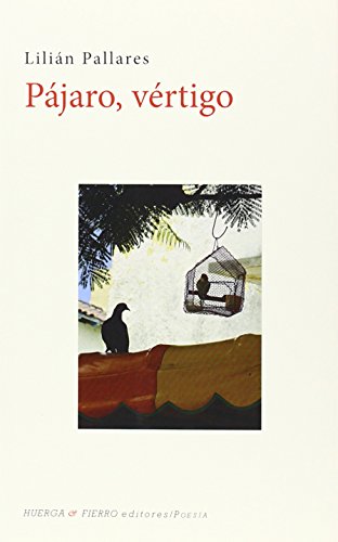 Pájaro, vértigo (POESÍA)