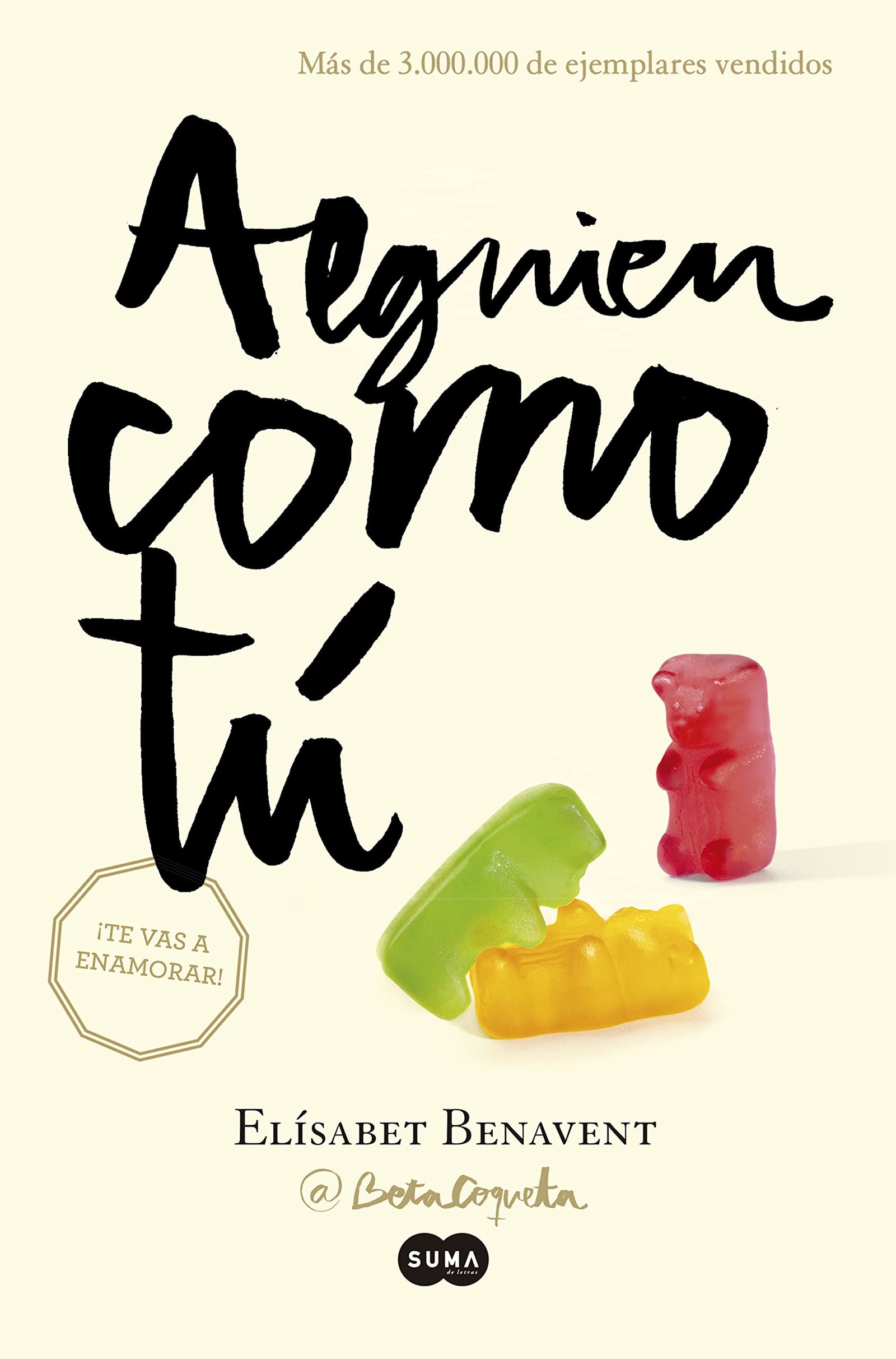 Alguien como tú (Mi elección 2) (SUMA)