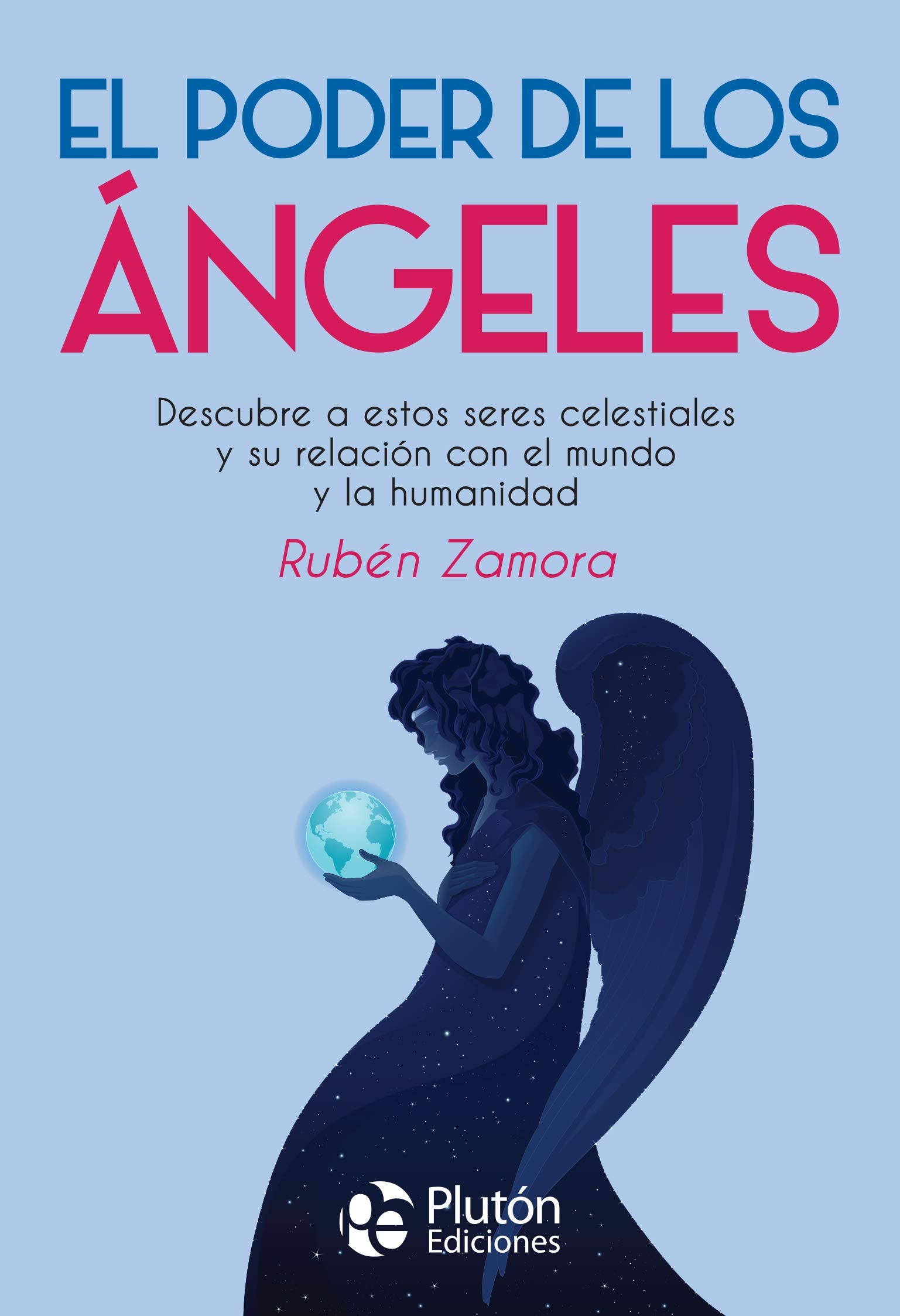 El Poder De Los Ángeles: 1 (Colección Nueva Era)