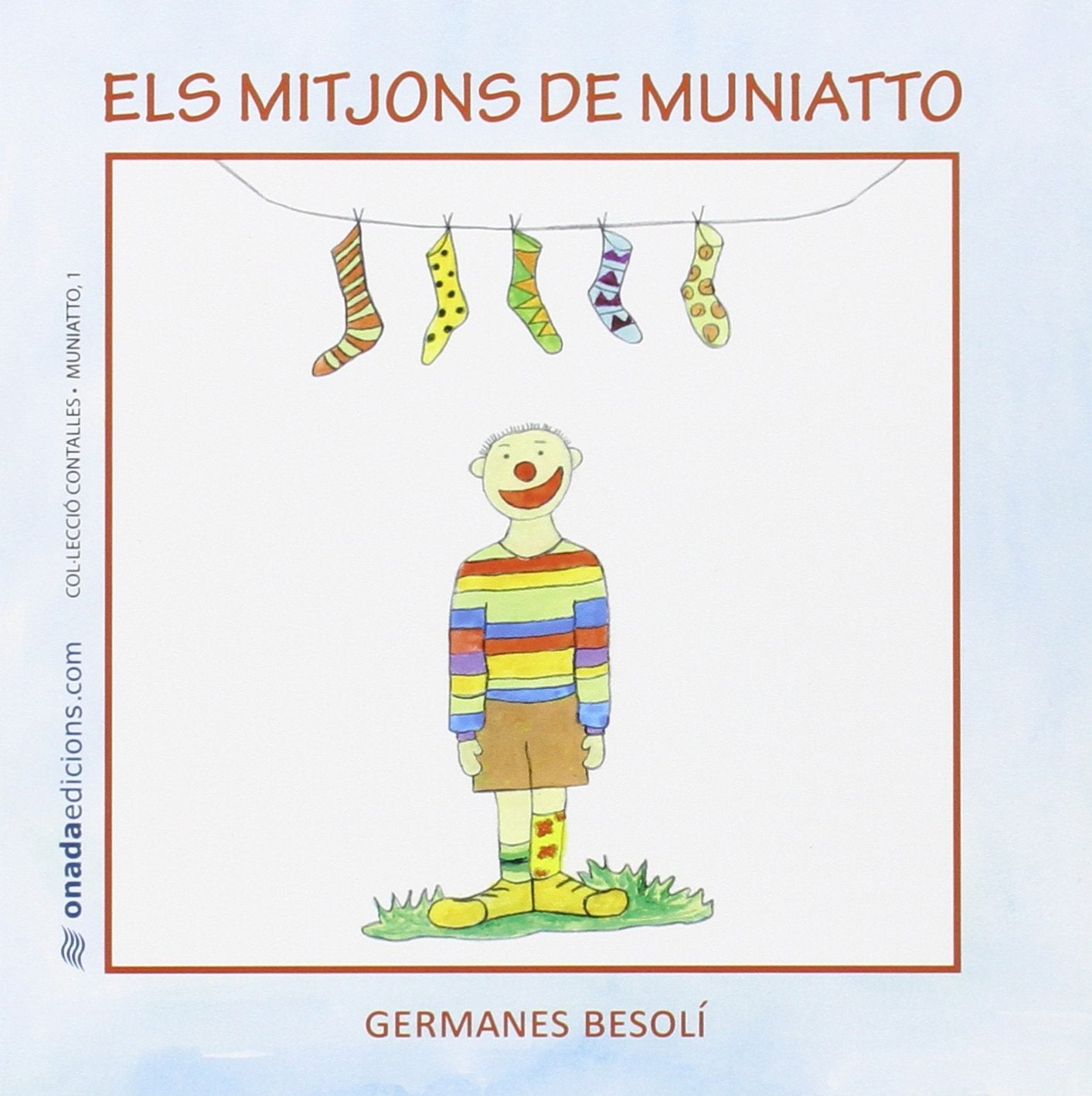 Els mitjons de Muniatto: 1 (Contalles de Muniatto)
