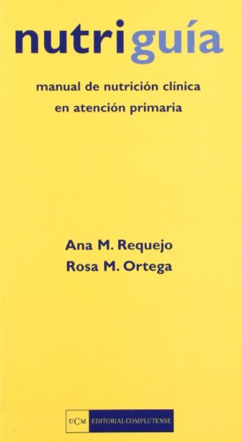 Nutriguía. Manual de nutrición clínica en atención temprana