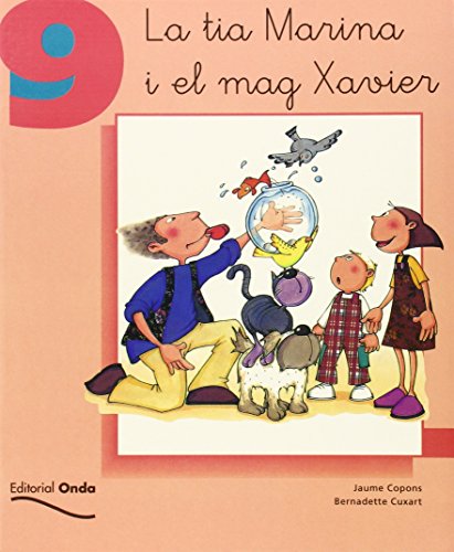9. La tia Marina i el mag Xavier (Tot llegint)