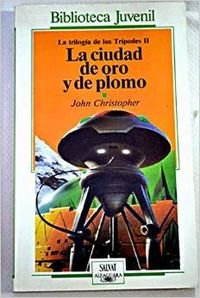 LA CIUDAD DE ORO Y DE PLOMO