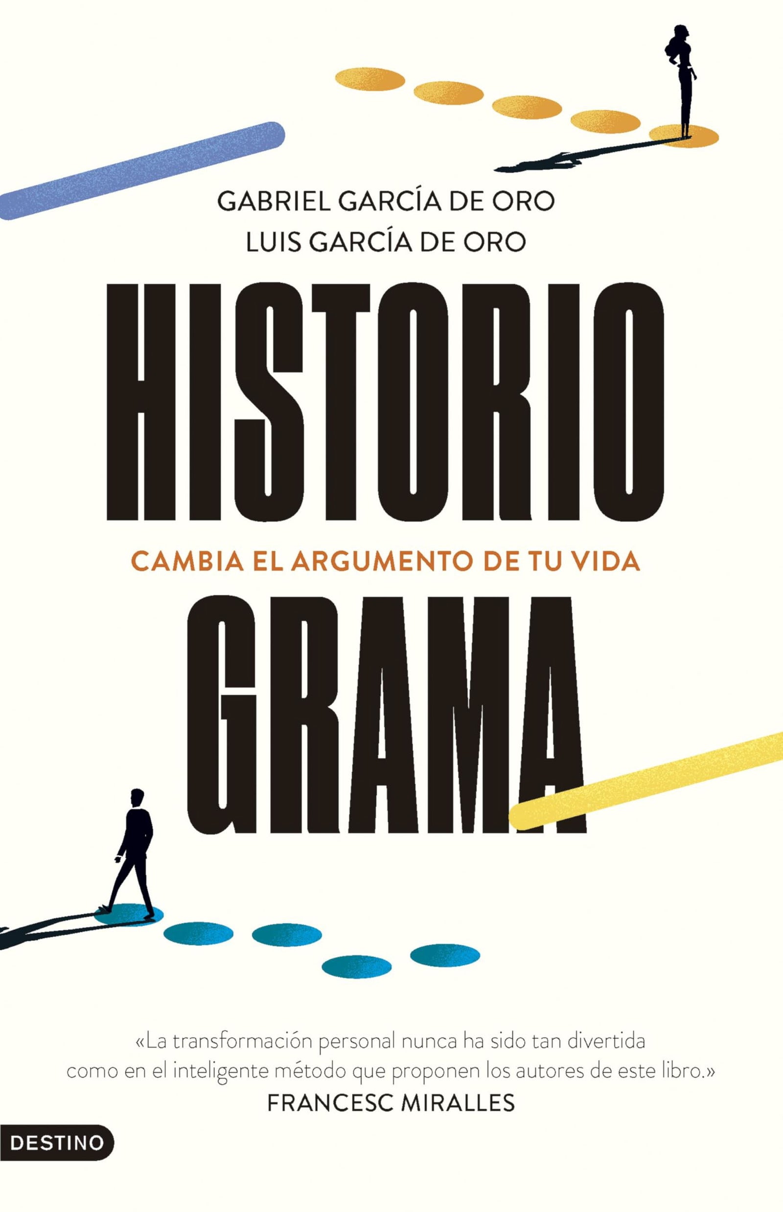 Historiograma: Cambia el argumento de tu vida (Imago Mundi)
