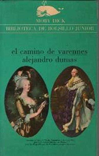 Moby Dick numero 080: El camino de Varennes