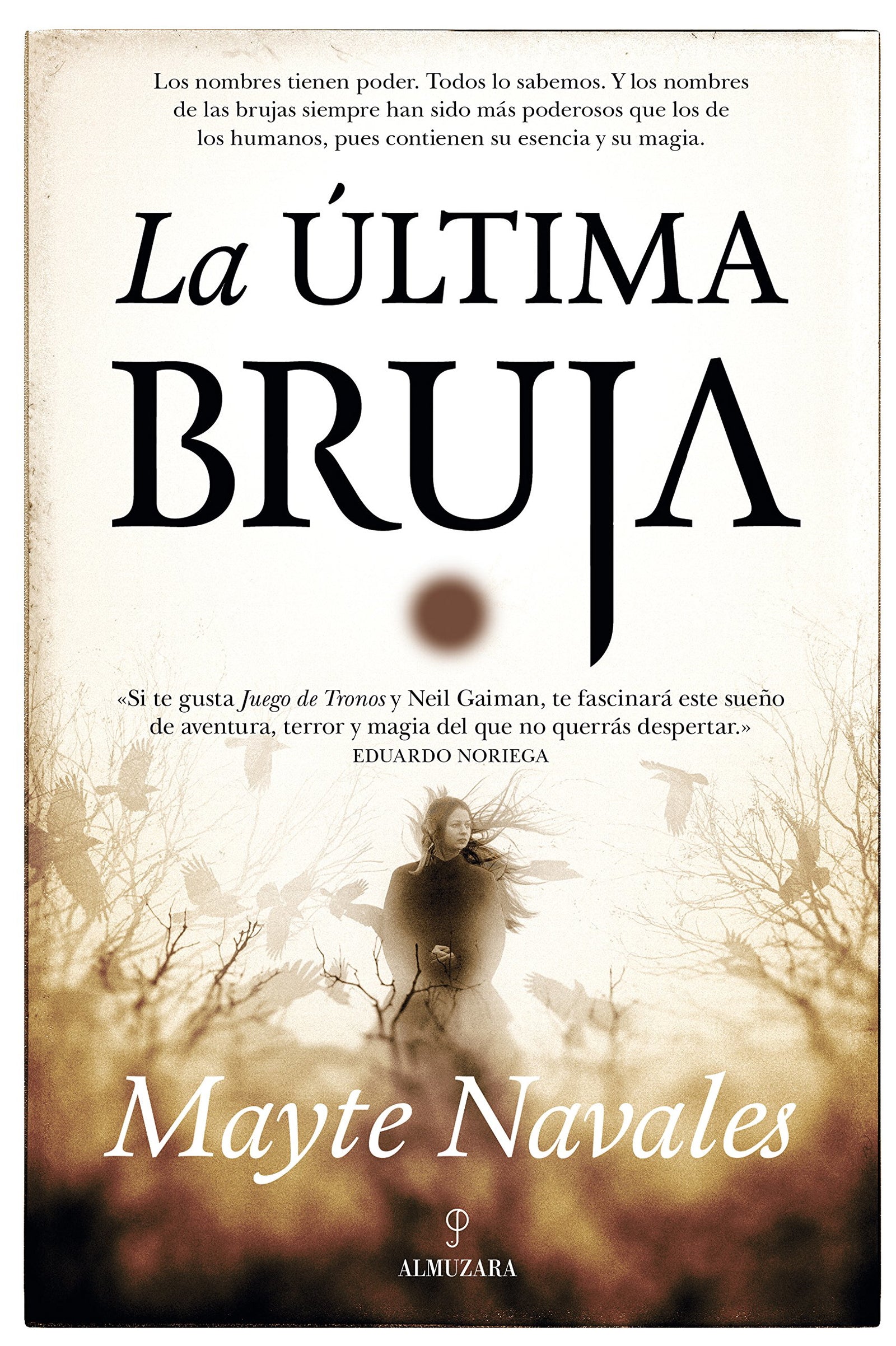 Última Bruja, La (Novela)