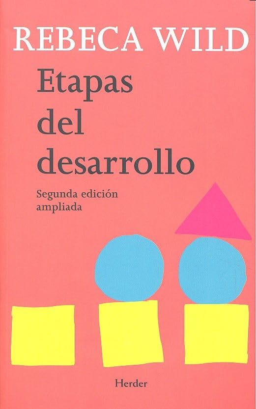 Etapas del desarrollo (2ª ed. ampliada) (SIN COLECCION)